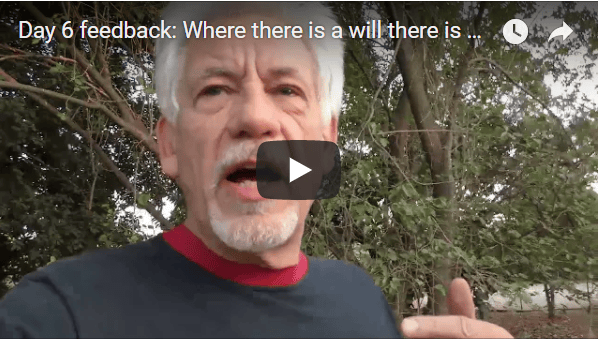 [Day 06] Feedback: Where There Is A Will There Is A Way…
