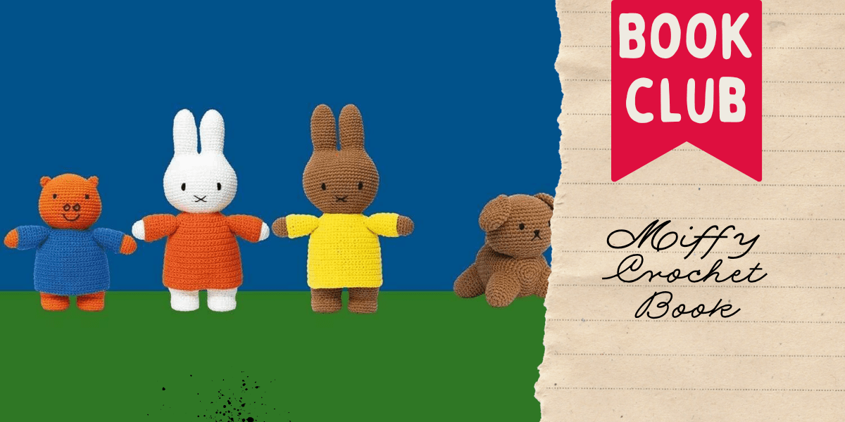 Book Club – Miffy Crochet