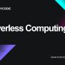 A Beginner Guide To Serverless Computing - HostMyCode