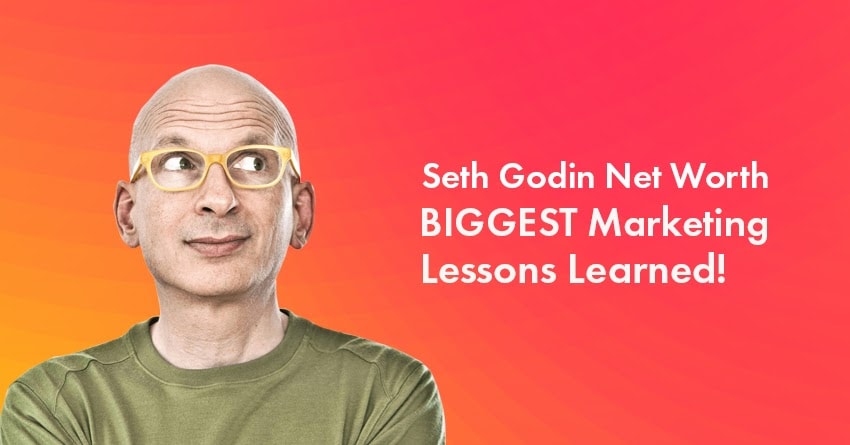 The secret of leadership is simple: Seth Godin Net Worth 10 Biggest Lessons From Marketing Guru