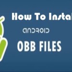 How to Install OBB Files on Your Android Mobile Phone