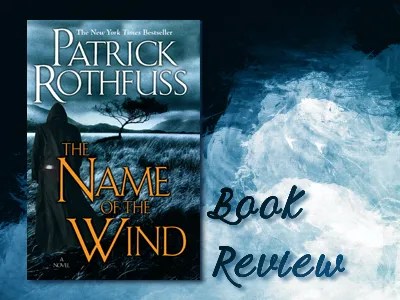 Name of the Wind - bloggingwithdragons.com - Book Review