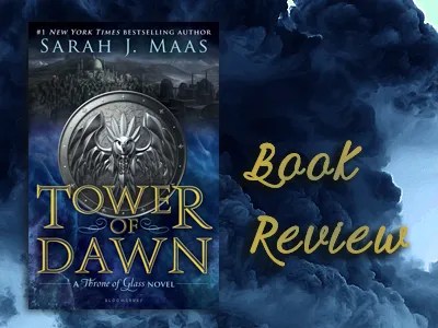Book Reviews - bloggingwithdragons.com - Tower of Dawn