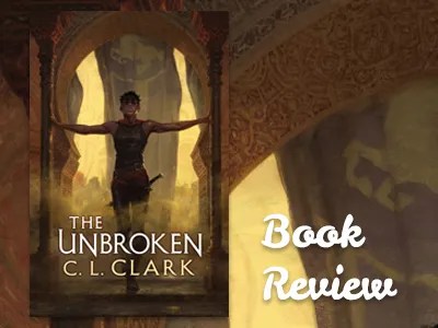Book Review : The Unbroken - Blogging with Dragons