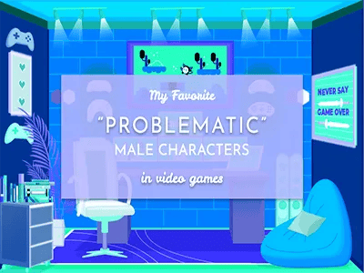 Games : My Favorite Problematic Male Characters - Blogging with Dragons