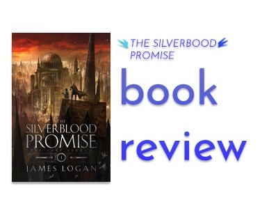 Book Review : The Silverblood Promise - Blogging with Dragons