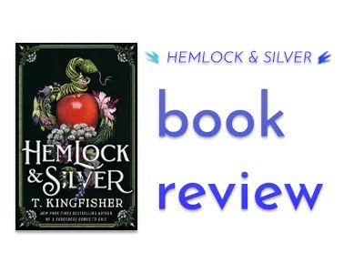 Book Review: Hemlock & Silver - Blogging with Dragons