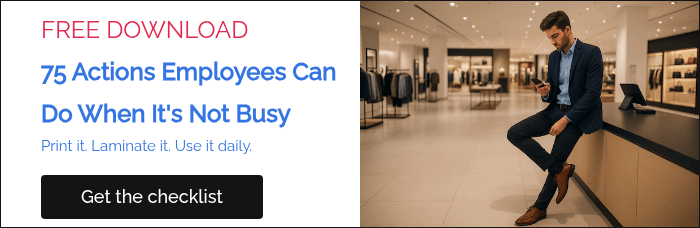 75 Things Retail Employees Can Do When They're Not Busy