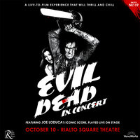 Evil Dead In Concert at the Rialto Square Theatre