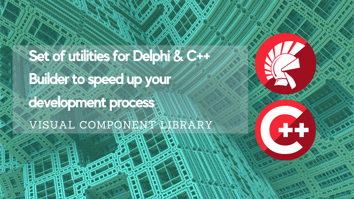 Utils Library Delphi C++ Builder | Embarcadero RAD Studio Delphi C++Builder Blogs