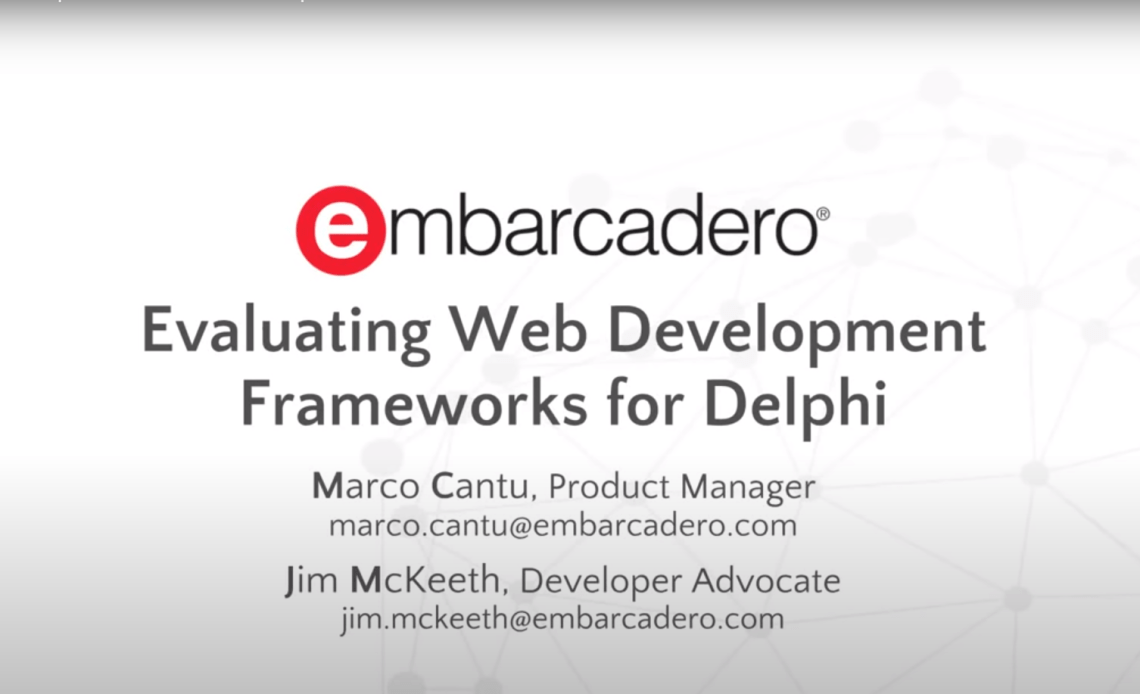WebFrameworkFeatureImage | Embarcadero RAD Studio Delphi C++Builder Blogs