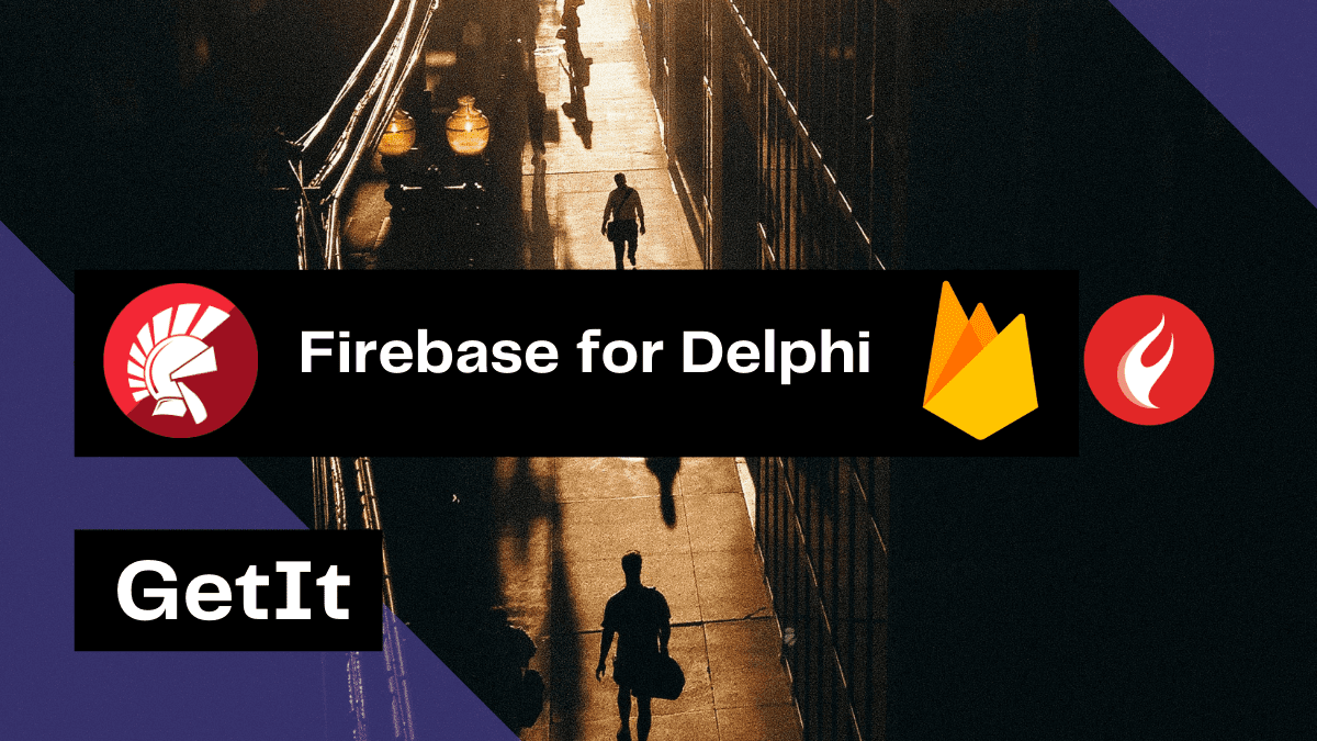 integrate firebase into your delphi applications