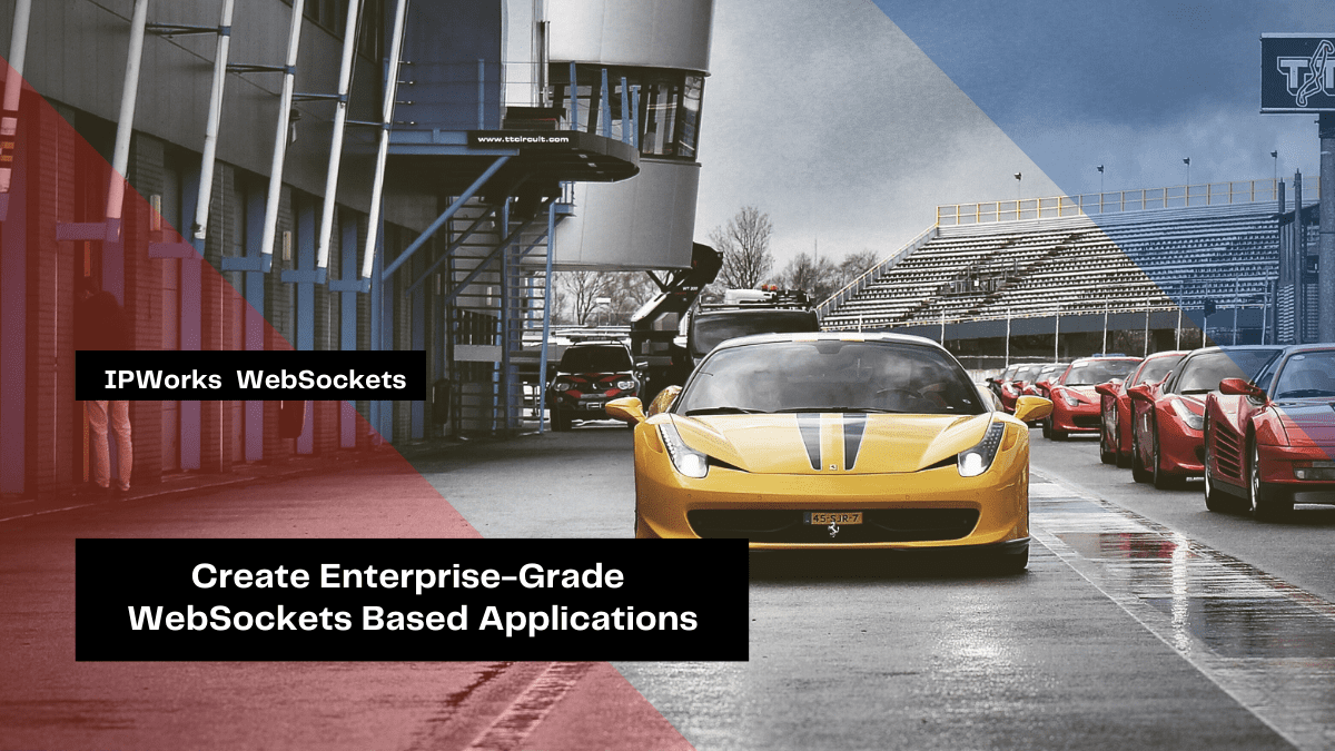 create enterprise grade websockets based applications