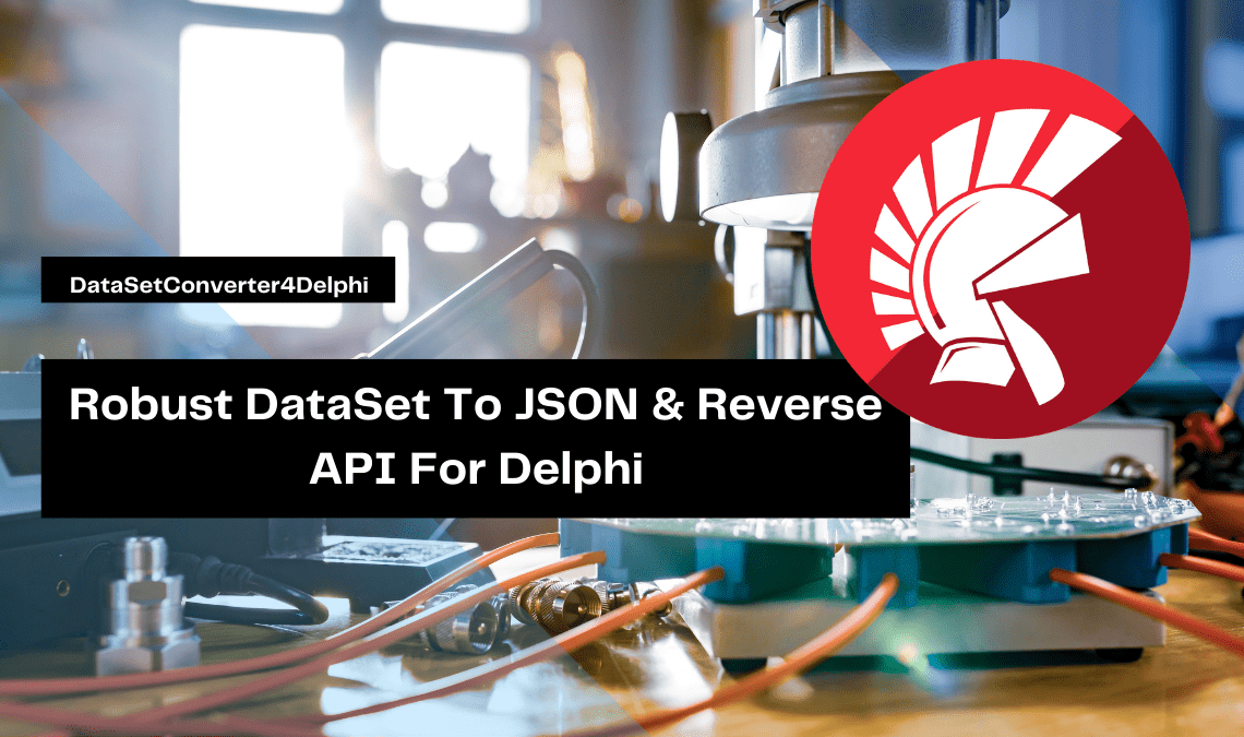 robust dataset to json reverse api for delphi