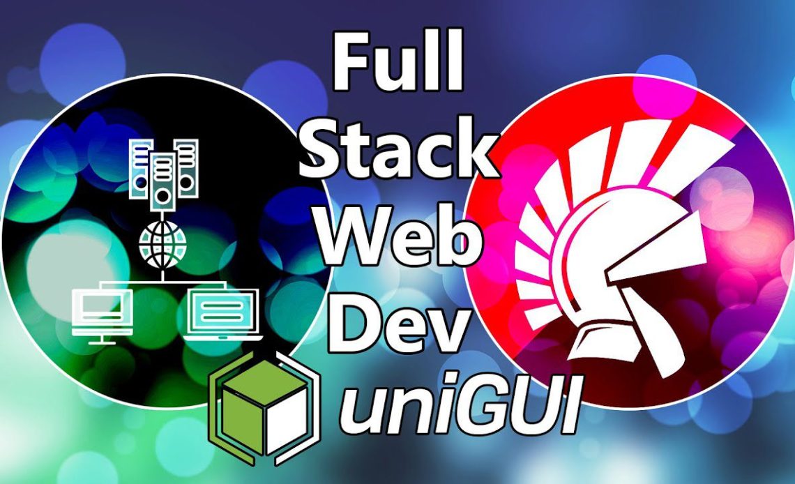 full stack web development with unigui for delphi video