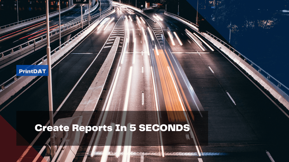 create reports in 5 seconds