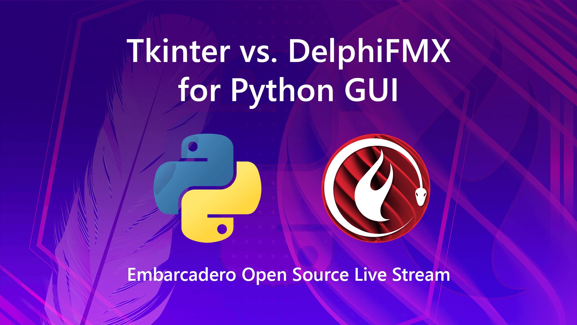 TkintervsDelphiFMXforPythonGUI1920x10802199551 | Embarcadero RAD Studio Delphi  C++Builder Blogs tkinter vs delphifmx for python gui 1920x1080 2199551