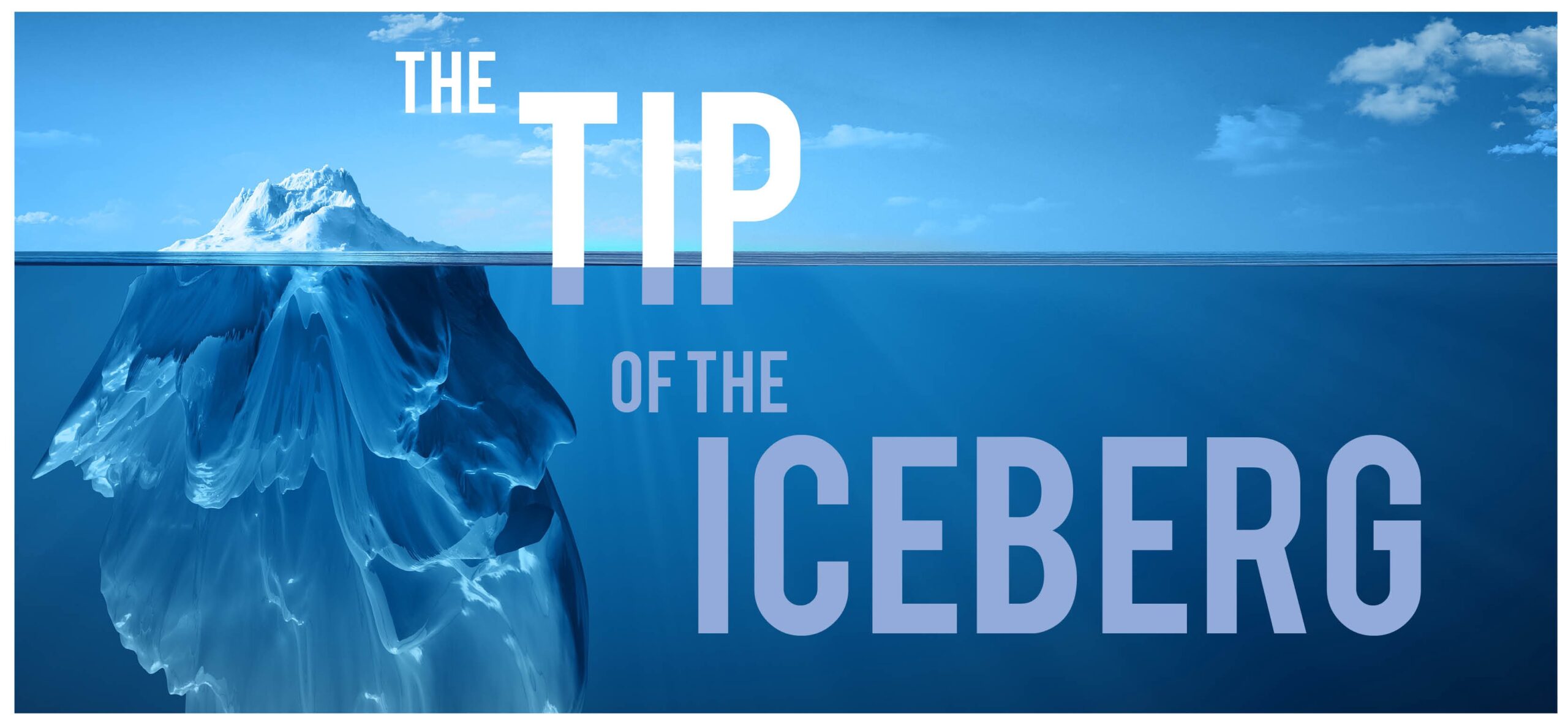 Idiom: Tip of the Iceberg - International Bears