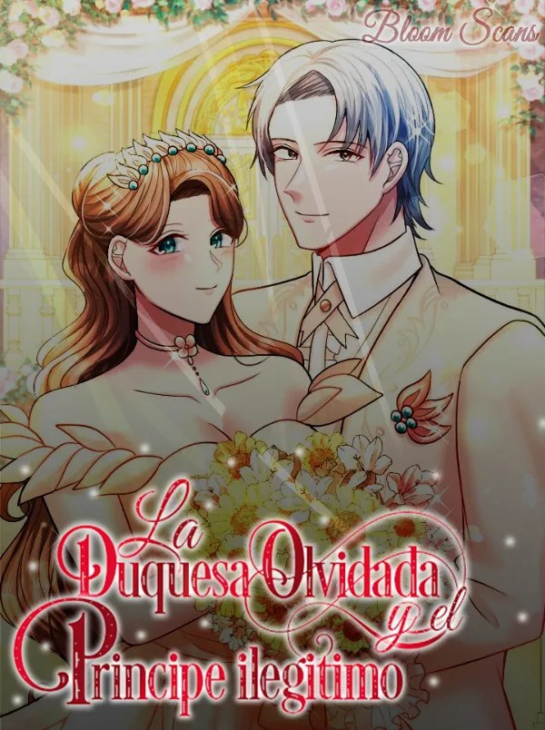 La duquesa Olvidada y el príncipe ilegitimo