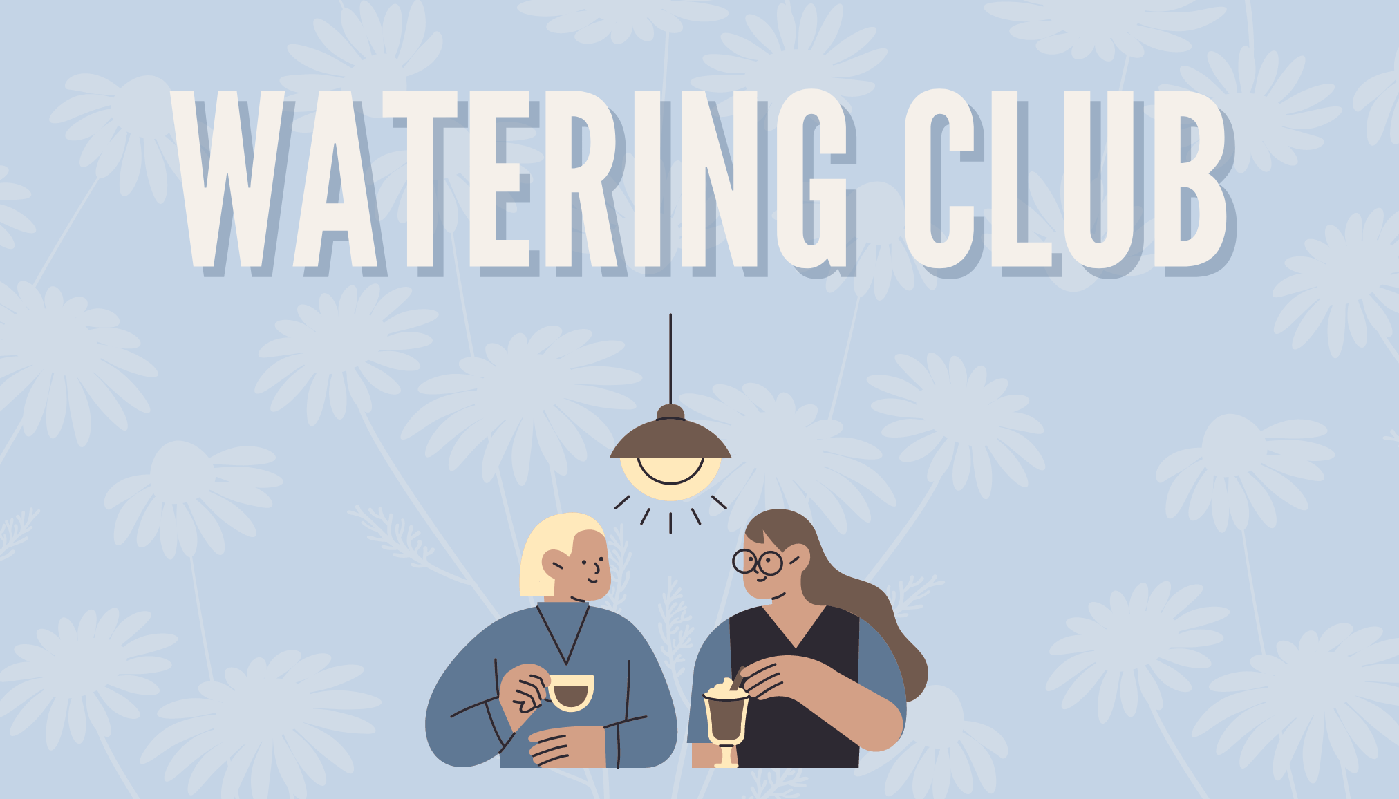 Watering Club Events