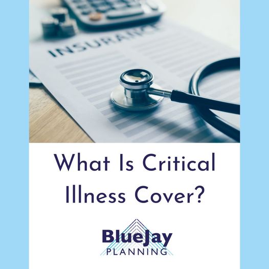 What Is Critical Illness Cover?