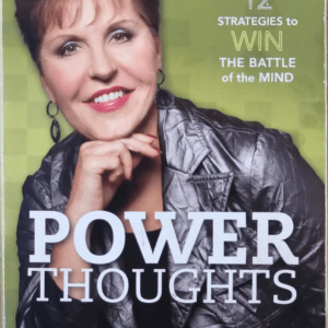 Power Thoughts: 12 Strategies to Win the Battle of the Mind - Joyce Meyer