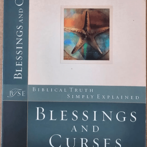 Blessings and Curses - Derek Prince