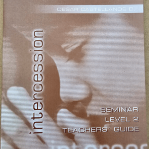 Intercession-Teacher's Guide Level 2 - Cesar Castellanos