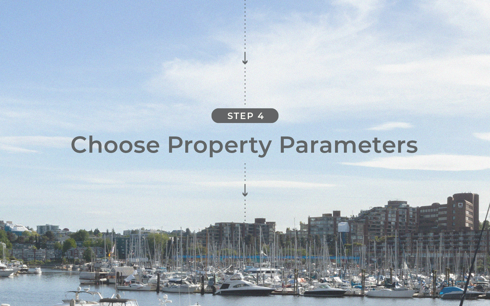 The Blu Realty Buyer's Guide - Step 4: Choose Property Parameters