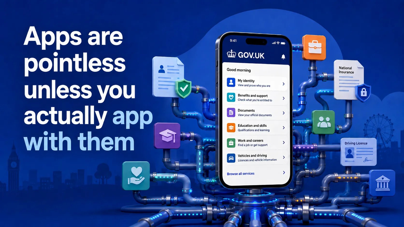 A smartphone is centered in the image, displaying a screen with a list of app features. Colorful icons representing different functionalities are connected to the phone with pipes, set against a blue background. Text on the left reads, "Apps are pointless unless you actually app with them."