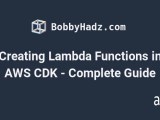 Creating Lambda Functions In Aws Cdk Complete Guide Bobbyhadz