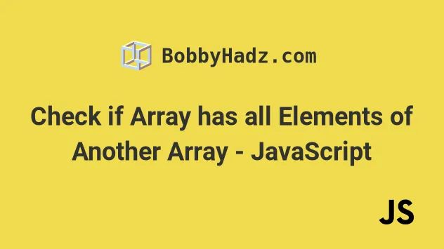 Check If An Array Has All Elements Of Another Array In Javascript Typedarray Org - Dark Wallpaper Collection - HD Quality