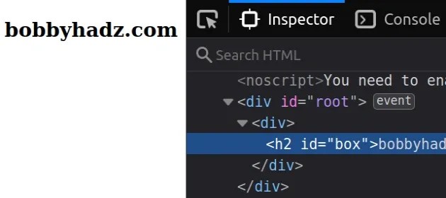 How to Get an element by ID in React | bobbyhadz (2) How to Get an element by ID in React | bobbyhadz (2)