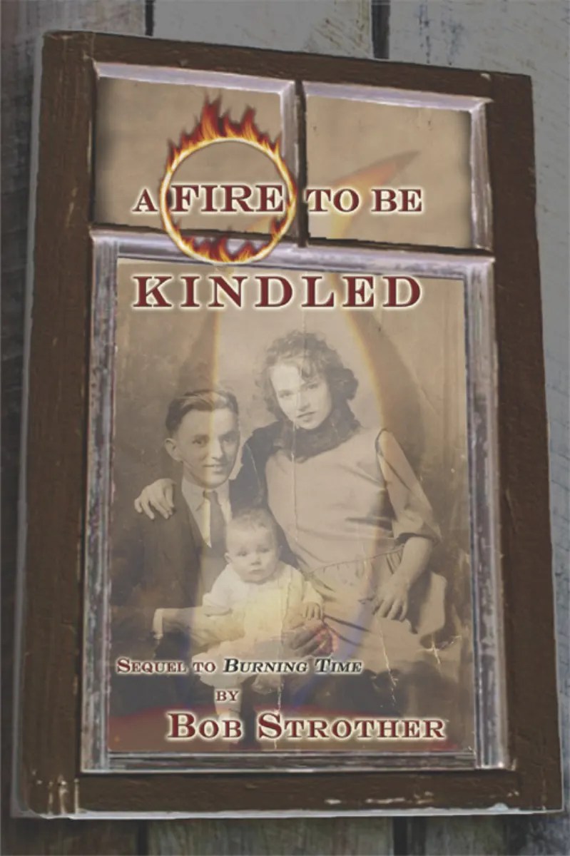 A Fire to Be Kindled book cover