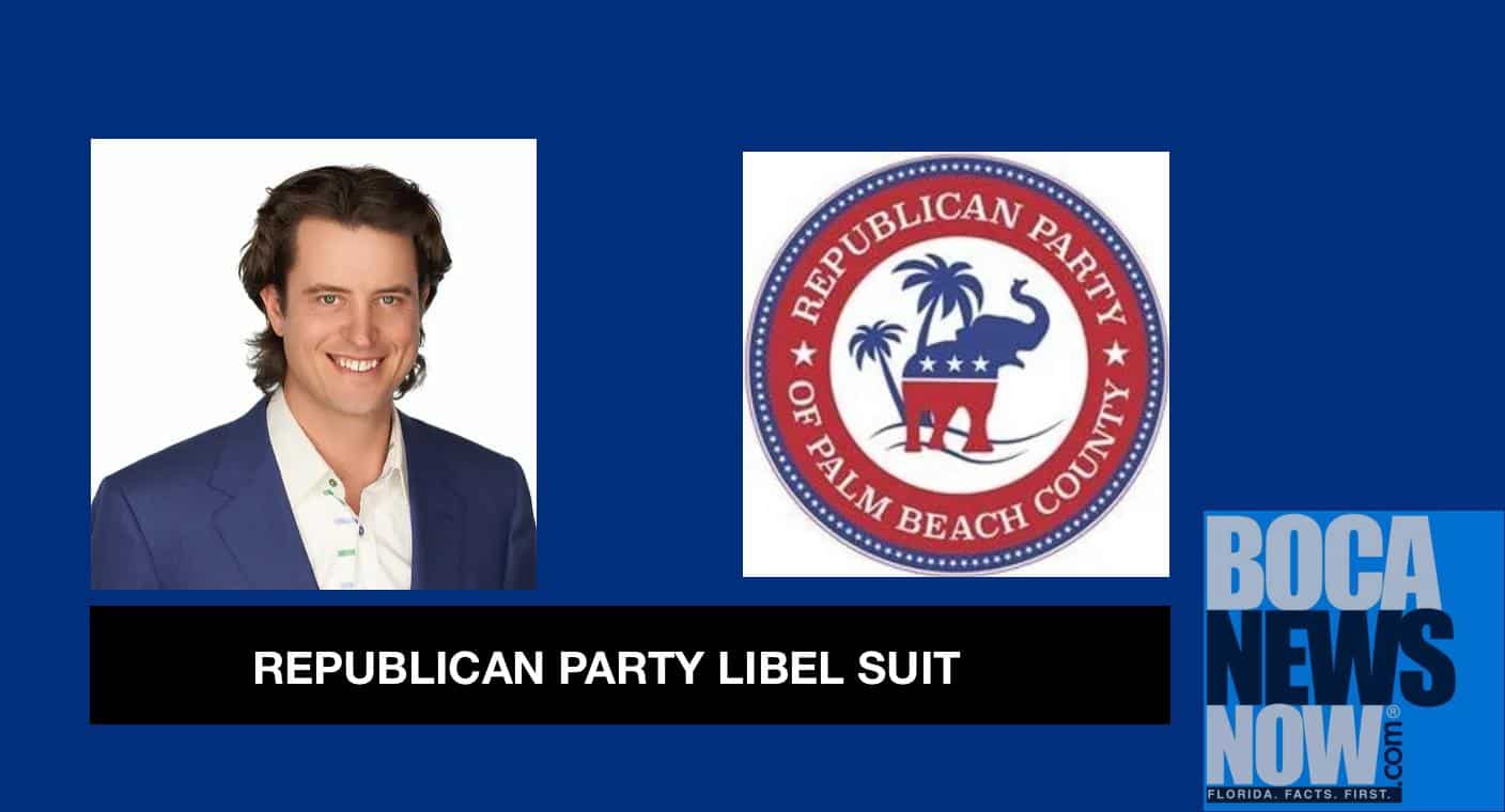 Palm Beach County Republican Party Embroiled in Libel Suit - Vimarsana News