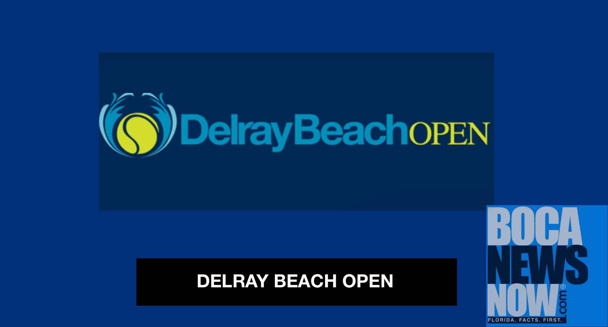 Delray Beach Open Announces Events, Schedules - Vimarsana News
