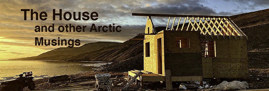 Life in Canada's High Arctic: A Personal Journey