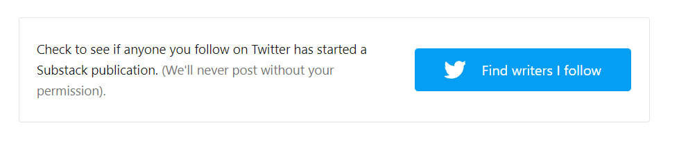Screenshot from Substack with a Twitter button to find newsletters from people one follows there
