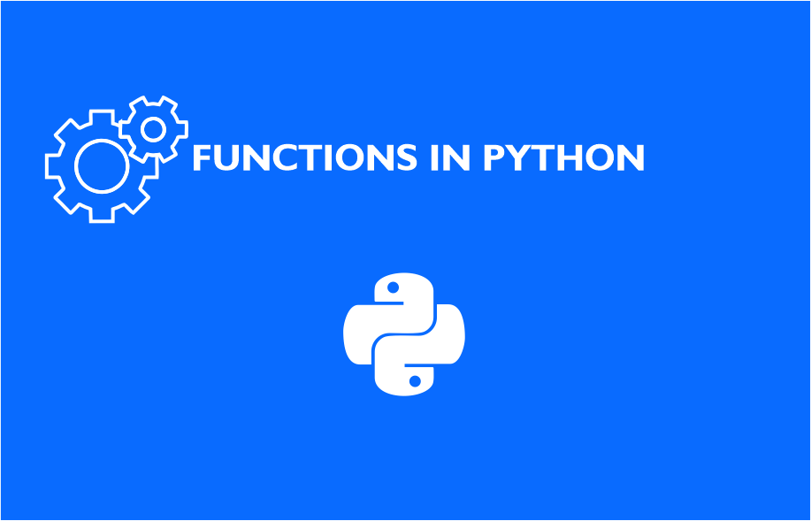 How to write Functions in Python