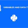 Variables And Data Types In Python