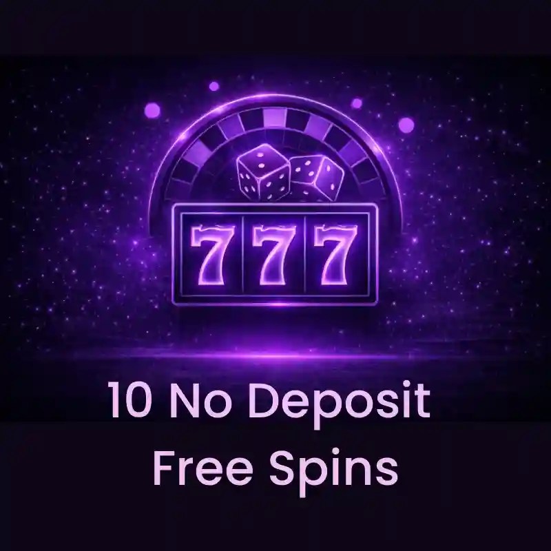 10 free spins no deposit bonus feature image of a slot reel showing 777 with dice and roulette wheel in the background