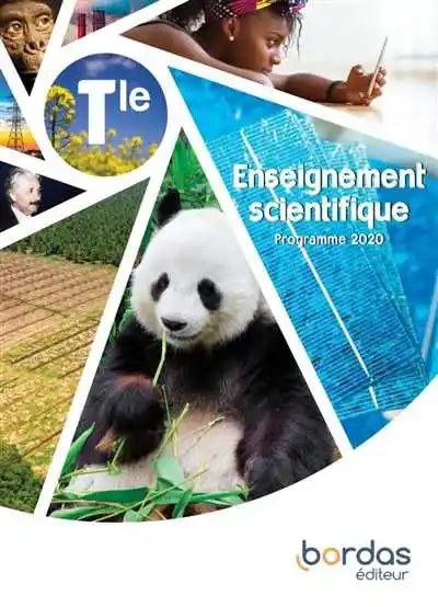 Enseignement Scientifique Tle, (Programme 2020) - Bordas