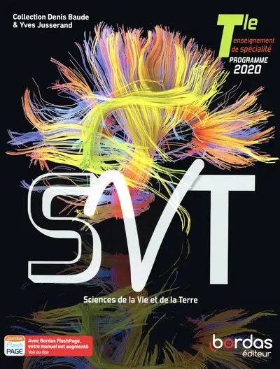 SVT Terminale – Enseignement de spécialité - Bordas 2020