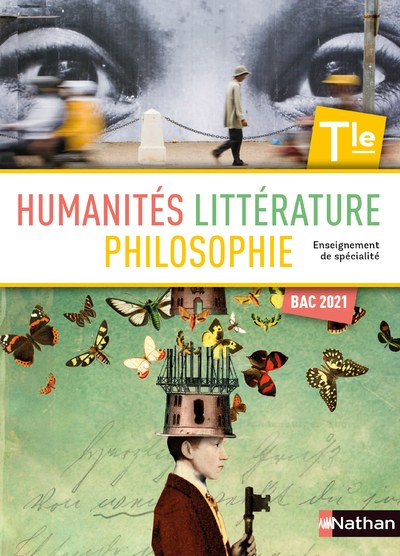 Humanités, Littérature et Philosophie Tle spécialité, Bac 2020, Nathan