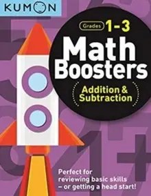 KUMON PUBLISHING - Kumon Math Booster Addition & Subtraction