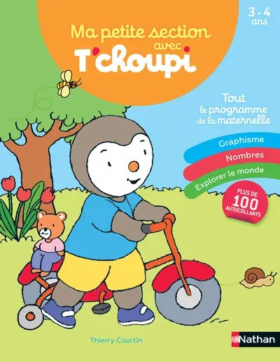 NATHAN - Ma PS avec T'choupi - Serres, Catherine + Popet, Anne + Courtin, Thierry