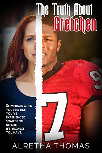 The truth about gretchen