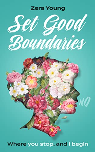 Set good boundaries