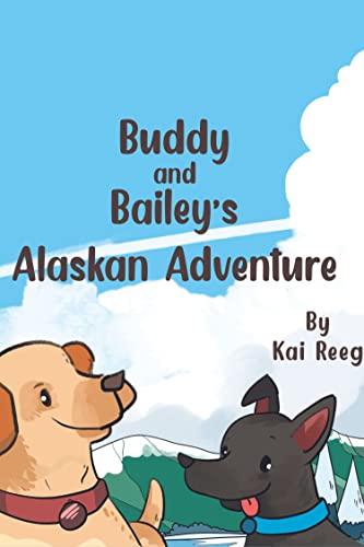 Buddy and Bailey