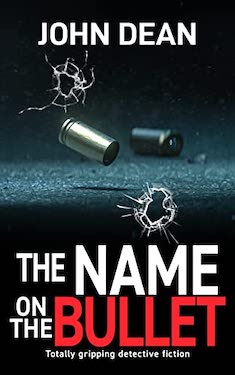The name on the bullet by John Dean